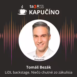 LiDL backstage. Niečo chutné zo zákulisia