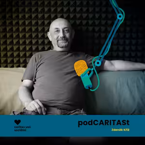 Ve srovnání s učilištěm, na kterém jsem byl dřív, tak ta atmosféra byla na Caritas úplně jiná, rozdíl byl v lidech - Zdeněk Kříž