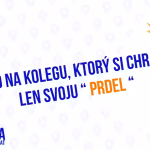 Ako na kolegu, ktory si chrani iba svoju prdel - 207 časť Sprievodca Manažéra