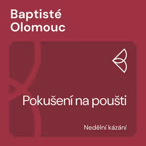 Pokušení na poušti (3.4.2022)