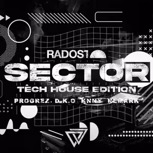 PROGREZ | #SECTOR Live Tech House Edition 1.10 @ Radosť Club 2022