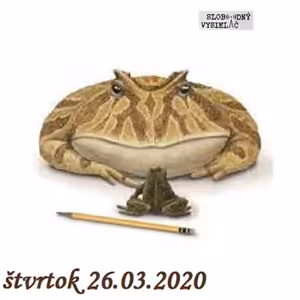 Spirituálny kapitál 299 - 2020-03-26 „Veľké klamstvo príde na svet !“