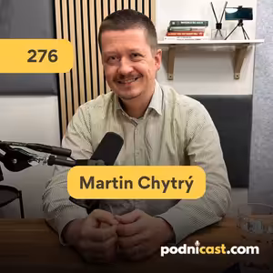 276. Martin Chytrý (mojeBillboardy): Outdoorová reklama sa oplatí aj najmenším hráčom, nestojí celú výplatu