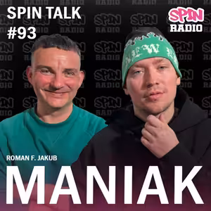 SPIN TALK: MANIAK - NÁPAD NA VZNIK DESKY V LIVE STREAMU VZNIKL PŘED ROKEM. NIC NEVZNIKLO MIMO STREAM.