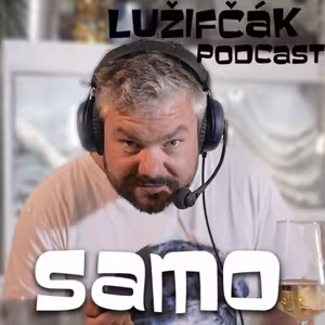 Lužifčák #2: Samo Trnka