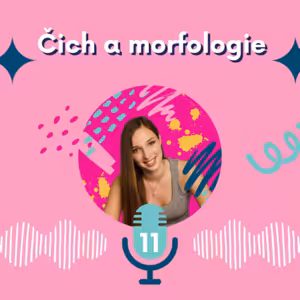 11. Čich a morfologie rostlin