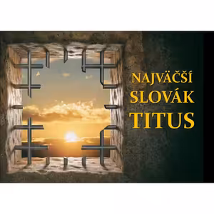 Najväčší Slovák Titus