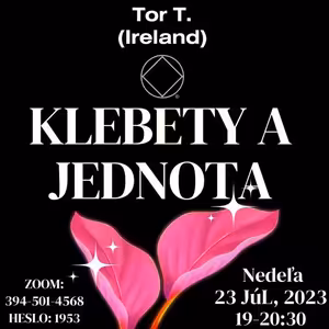 Tor T. (Ireland) Klebety a Jednota