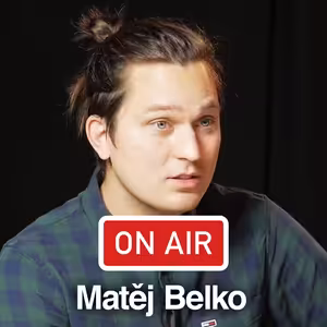 Matěj Belko ON AIR: „Ze světových hitů si v Kumštu legraci nedělám, protože vím, že na ně nemám."