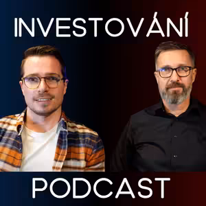JAK INVESTUJÍ ČEŠI? Český investiční trh - od devadesátek k online platformám, Petr Žabža | Podcast