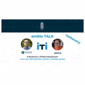 S Philem Roystonem (nejen) o tom, jak TMAP pomáhá s kvalitou v DevOps týmech