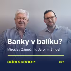 Odemčeno #72 - Banky v balíku?