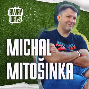 Poprvé, podesáté, posté... Anfield mě dojme pokaždé! Miško Mitošinka | Away Days #98