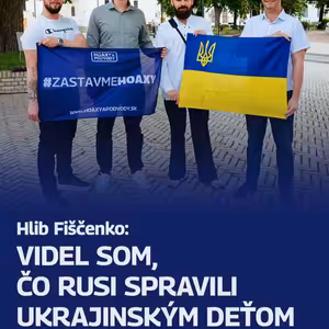 Videl som, čo Rusi spravili ukrajinským deťom