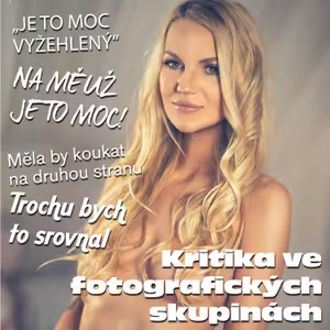 Kritika fotografií ve fotografických skupinách