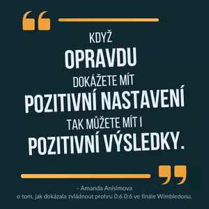 #70 0:6, 0:6 - Mentální NEZLOMNOST (Amanda Anisimova, Sezóna III., ep. 2)