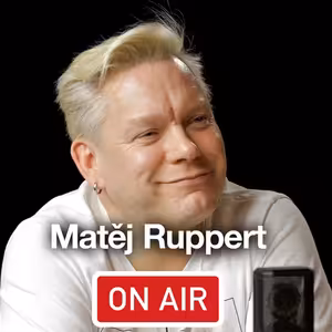 Matěj Ruppert (Monkey Business) ON AIR: „Kdybych nepotkal Holého, byl bych úplně jiný zpěvák."