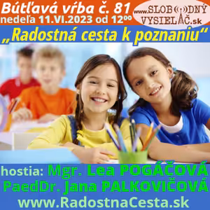 Bútľavá vŕba 81 - 2023-06-11 „Radostná cesta k poznaniu“