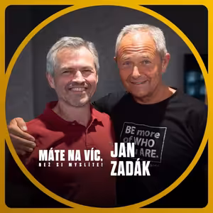 JAN ZADÁK: Ročně přečtu 40 business publikací. Investice dělám jenom v oblasti, které rozumím