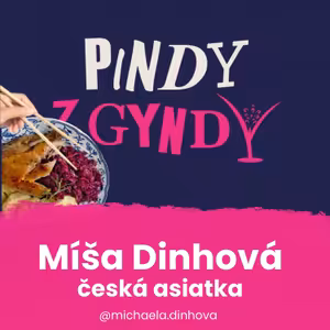 Míša Dinhová - česká asiatka