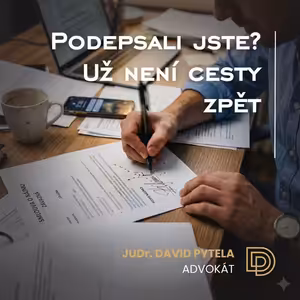 97: Podepsali jste? Už není cesty zpět