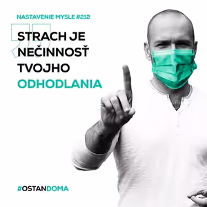 #ostandoma - Ako zastaviť strach a starosti | #NM212