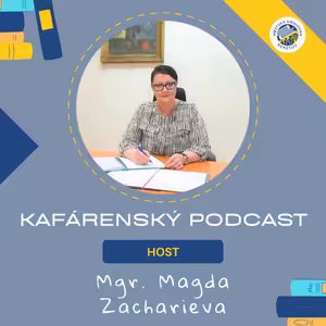 Magda Zacharieva: Na digitalizaci se připravujeme delší dobu. Benešov vnímám jako klidné město | KAFÁRENSKÝ PODCAST