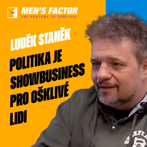 Luděk Staněk: Politika je showbusiness pro ošklivé lidi. Humor nemá hranice