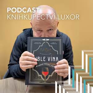 Bible vína: Knihy a víno mají společného víc, než byste si mysleli. Nevěříte?