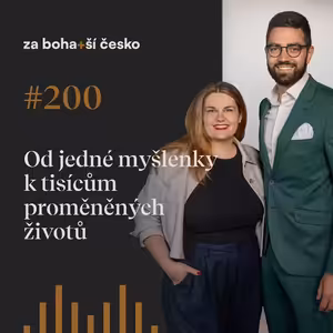 #200 Od jedné myšlenky k tisícům proměněných životů