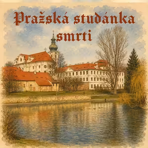 Pražská studánka smrti