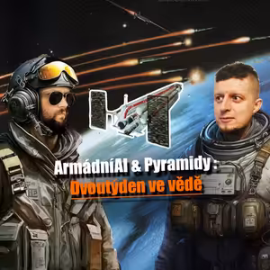 ArmádníAI & Pyramidy – Dvoutýden ve vědě 14. až 27. září 2026 | #JaRon #Ladislav