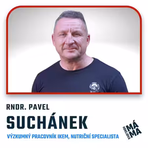 #13 RNDr. Pavel Suchánek: "Výživa zásadně ovlivňuje růst a výkon sportujících dětí."