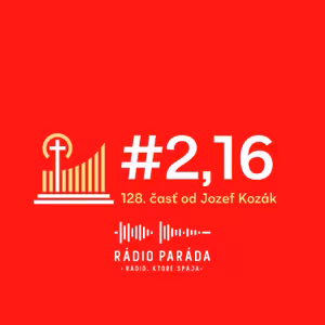 Podcast #2,16 - 128. časť (19.1.2025)