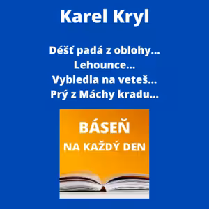 Karel Kryl - Déšť padá z oblohy... + Lehounce... + Vybledla na veteš... + Prý z Máchy kradu...