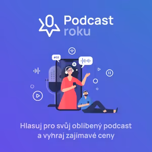Hlasuj na Podcastroku.cz a vyhraj skvělé ceny!