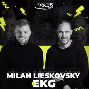 EKG & MILAN LIESKOVSKY RADIO SHOW 190 EUROPA 2 / Adam Port Track Of The Week