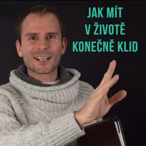 Jak mít v životě konečně klid