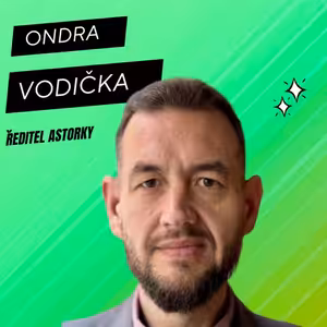 60. Ondra Vodička (ředitel Astorky)