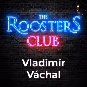 #7 | Vladimír Váchal | The Roosters Club