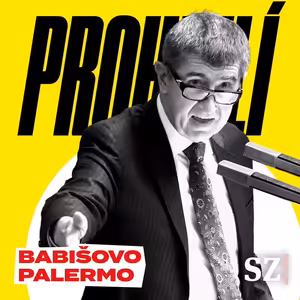 Epizoda šestá: Babišovo Palermo