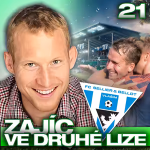 ZAJÍC VE DRUHÉ LIZE #21 s Honzou JÍCHOU z Vlašimi