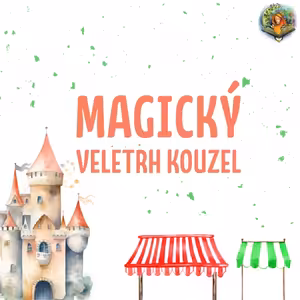 Ukázka: Magický veletrh Kouzel