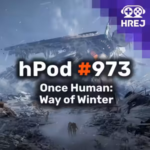 hPod #973 - Once Human: Way of Winter