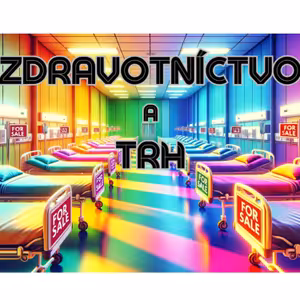 Zdravotníctvo a trh