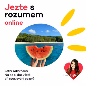 Letní zákeřnosti - Na co si dát v létě při stravování pozor?