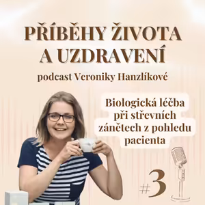 Biologická léčba při střevních zánětech z pohledu pacienta
