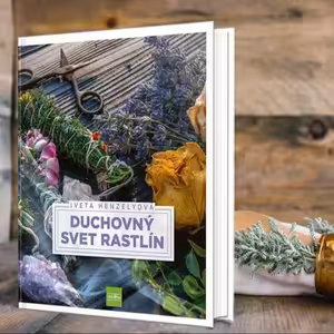 TIP na knihu: Duchovný svet rastlín | Iveta Henzelyová