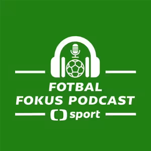 Fotbal fokus podcast: Barážová ruleta, Šilhavého pozice a závislost repre na Schickovi