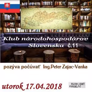 Klub národohospodárov Slovenska 11 - 2018-04-17 Spolok pre šírenie národohospodárskeho rozvoja Slovenska